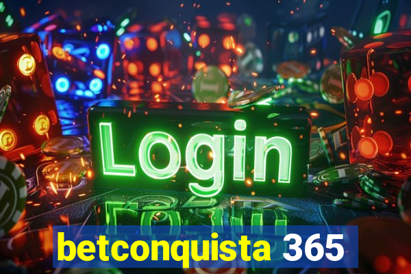 betconquista 365